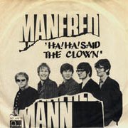 Manfred Mann, 'Ha! Ha! Said the Clown'