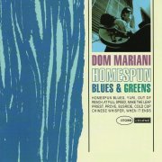 Dom Mariani, 'Homespun Blues & Greens'