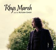 Rhys Marsh & the Autumn Ghost, 'The Fragile State of Inbetween'