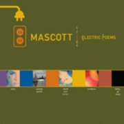 Mascott, 'Electric Poems'