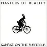 Masters of Reality, 'Sunrise on the Sufferbus'