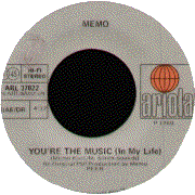 Memo, 'You're the Music (in My Life)'