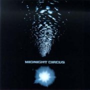 Midnight Circus, 'Midnight Circus'