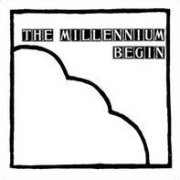 The Millennium, 'Begin'