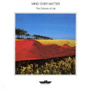 Mind Over Matter, 'The Colours of Life'