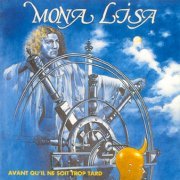 Mona Lisa, 'Avant qu'il Ne Soit Trop Tard CD'