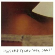 Motorpsycho, 'Hey, Jane'
