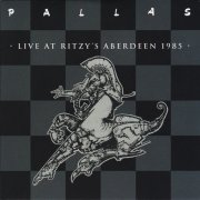 Pallas, 'Live at Ritzy's, Aberdeen 1985'