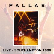 Pallas, 'Live in Southampton'