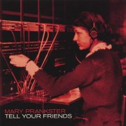 Mary Prankster, 'Tell Your Friends'