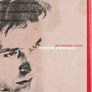 Chuck Prophet, 'No Other Love'