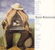 Knut Reiersrud, 'Soul of a Man'