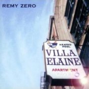 Remy Zero, 'Villa Elaine'