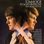 Tommy Roe, 'It's Now Winters Day'
