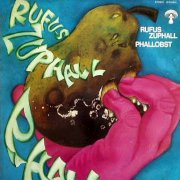 Rufus Zuphall, 'Phallobst'