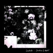 Saudade, 'Shadows & Light/Sanctuary Dub'