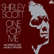 Shirley Scott, 'One for Me'