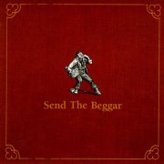 Send the Beggar, 'Send the Beggar'
