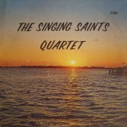 Singing Saints Quartet, 'The Singing Saints Quartet'
