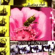 Skating Club, 'Bugs & Flowers'