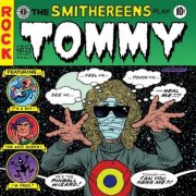 Smithereens, 'The Smithereens Play Tommy'