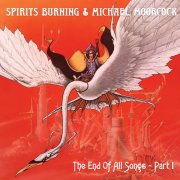 Spirits Burning, 'The End of All Songs - Part 1'