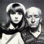 Stackridge, 'Mr Mick'