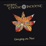 String Cheese Incident, 'Untying the Not'