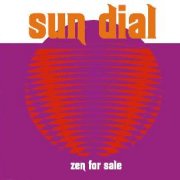 Sun Dial, 'Zen for Sale'