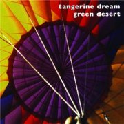Tangerine Dream, 'Green Desert'