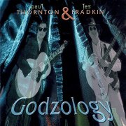 Paul Thornton & Les Fradkin, 'Godzology'
