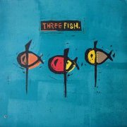 Three Fish, 'Three Fish'