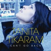 Tanita Tikaram, 'Can't Go Back'