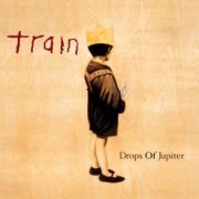 Train, 'Drops of Jupiter'