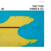 The Tyde, 'Three's Co.'