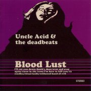 Uncle Acid & the Deadbeats, 'Blood Lust'