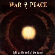 War & Peace, 'Light at the End of the Tunnel'
