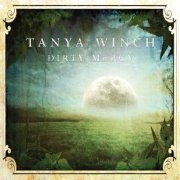 Tanya Winch, 'Dirty Mercy'