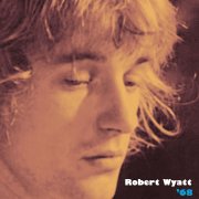 Robert Wyatt, ''68'