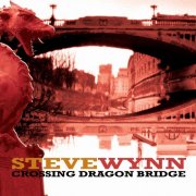 Steve Wynn, 'Crossing Dragon Bridge'
