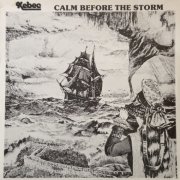 Xebec, 'Calm Before the Storm'